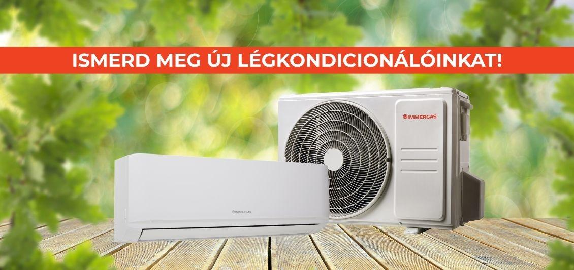 ISMERD MEG ÚJ LÉGKONDICIONÁLÓINKAT!